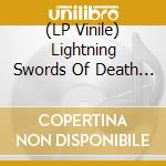 (LP Vinile) Lightning Swords Of Death - Extra Dimensional Wound vinile