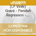 (LP Vinile) Grave - Fiendish Regression - Limited Edition vinile