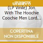 (LP Vinile) Jon With The Hoochie Coochie Men Lord / Jimmy Barnes - Live At The Basement (Lp + Cd) vinile