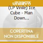 (LP Vinile) Ice Cube - Man Down (2Lp/Limited/Deluxe/Blue W/ White Marble Vinyl) vinile