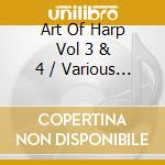 Art Of Harp Vol 3 & 4 / Various (2 Cd) cd
