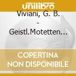 Viviani, G. B. - Geistl.Motetten Aus ''Sal cd musicale di Viviani, G. B.