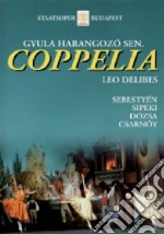 (Music Dvd) Leo Delibes - Coppelia - Csarnoy/Dozsa cd