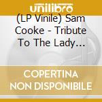 (LP Vinile) Sam Cooke - Tribute To The Lady (Orange Marble Vinyl) vinile