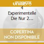 4 Experimentelle Die Nur 2 Sind - Typewriter cd