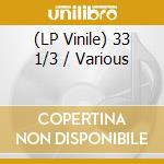 (LP Vinile) 33 1/3 / Various vinile