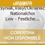 Yatsyniak,Vasyl/Ukrainischer Nationalchor Lviv - Festliche Weihnacht cd