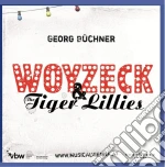 Woyzeck & The Tiger Lillies - Woyzeck & The Tiger Lillies cd