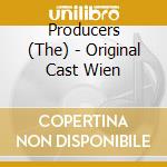 Producers (The) - Original Cast Wien cd