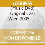 (Music Dvd) Original Cast Wien 2005 - Elisabeth cd
