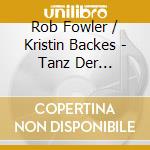 Rob Fowler / Kristin Backes - Tanz Der Vampire- Graf Von Krolock cd