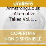 Armstrong,Louis - Alternative Takes Vol.1 (1926-1935) cd
