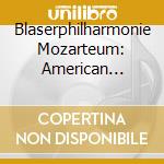 Blaserphilharmonie Mozarteum: American Dreams cd