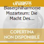 Blaserphilharmonie Mozarteum: Die Macht Des Schicksals (2 Cd) cd musicale