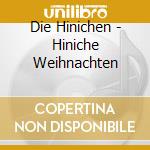 Die Hinichen - Hiniche Weihnachten cd