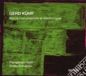 Gerd Kuhr - Revue Instrumentale Et Electronique cd musicale di Kuhr