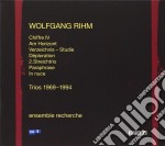Wolfgang Rihm - Chiffre IV / Am Horizont / Verzeichnis - Studie / Deploration / 2. Streichtrio / Paraphrase / In nuce