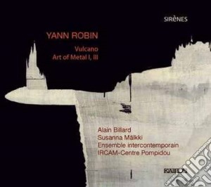 Yann Robin - Art Of Metal I E II, Vulcano cd musicale di Yann Robin