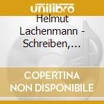 Helmut Lachenmann - Schreiben, Double (grido Ii)