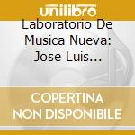 Laboratorio De Musica Nueva: Jose Luis Hurtado - Star Trail cd