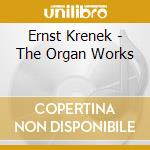 Ernst Krenek - The Organ Works cd