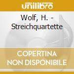 Wolf, H. - Streichquartette cd