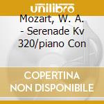 Mozart, W. A. - Serenade Kv 320/piano Con cd musicale di Mozart, W. A.