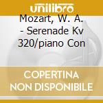 Mozart, W. A. - Serenade Kv 320/piano Con cd
