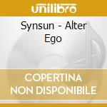 Synsun - Alter Ego cd musicale di Synsun