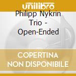 Philipp Nykrin Trio - Open-Ended cd