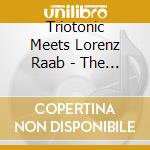 Triotonic Meets Lorenz Raab - The Colour Of Four cd