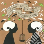 Paper Bird - Cryptozoology cd