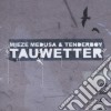 Mieze Medusa & Tenderboy - Tauwetter cd