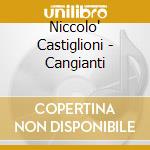 Niccolo' Castiglioni - Cangianti cd musicale di Niccolç Castiglioni