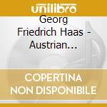 Georg Friedrich Haas - Austrian Heartbeats #02 cd musicale di Haas Georg Friedrich