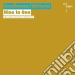 Ludwig Van Beethoven - Mitterer / Beethoven: Nine In One cd
