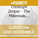 Christoph Zimper - The Millennials Mass cd