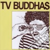 Tv Buddhas - Tv Buddhas Ep cd