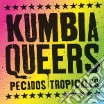 (LP Vinile) Kumbia Queers - Pecados Tropicales