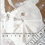 (LP Vinile) Steamboat Switzerlan - Zeitschrei vinile