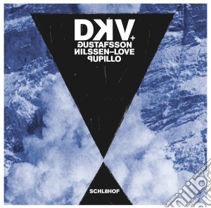 (LP Vinile) Dkv Trio - Schl8hof lp vinile di Dkv & gustafsson/nil