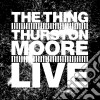 (LP Vinile) Thing With Thurston Moore (The) - Live cd