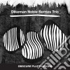 Dikeman Noble Serries Trio - Obscure Fluctuations cd