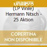 (LP Vinile) Hermann Nitsch - 25 Aktion vinile