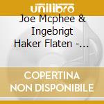 Joe Mcphee & Ingebrigt Haker Flaten - Bricktop cd
