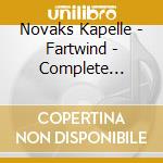 Novaks Kapelle - Fartwind - Complete Discography (2 Cd) cd musicale di Kapelle Novaks