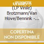 (LP Vinile) Brotzmann/Van Hove/Bennink - Outspan No 2 lp vinile