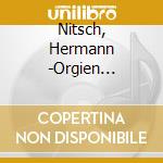 Nitsch, Hermann -Orgien Mysterien Theater- - Musik De 6 Tages Spiels 2022 (2 Cd) cd