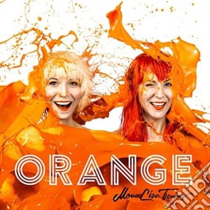 Monalisa Twins - Orange cd musicale di Monalisa Twins