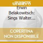 Erwin Belakowitsch: Sings Walter Jurmann